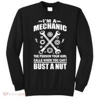 I'm A Mechanic Girl Calls When You Can't Bust A Nut Sweatshirt thumb 0