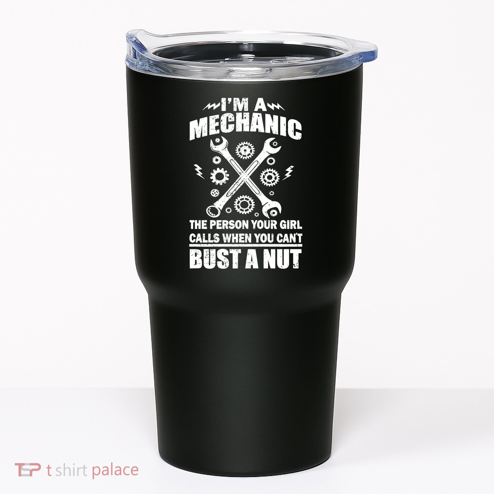 I'm A Mechanic Girl Calls When You Can't Bust A Nut Tumbler