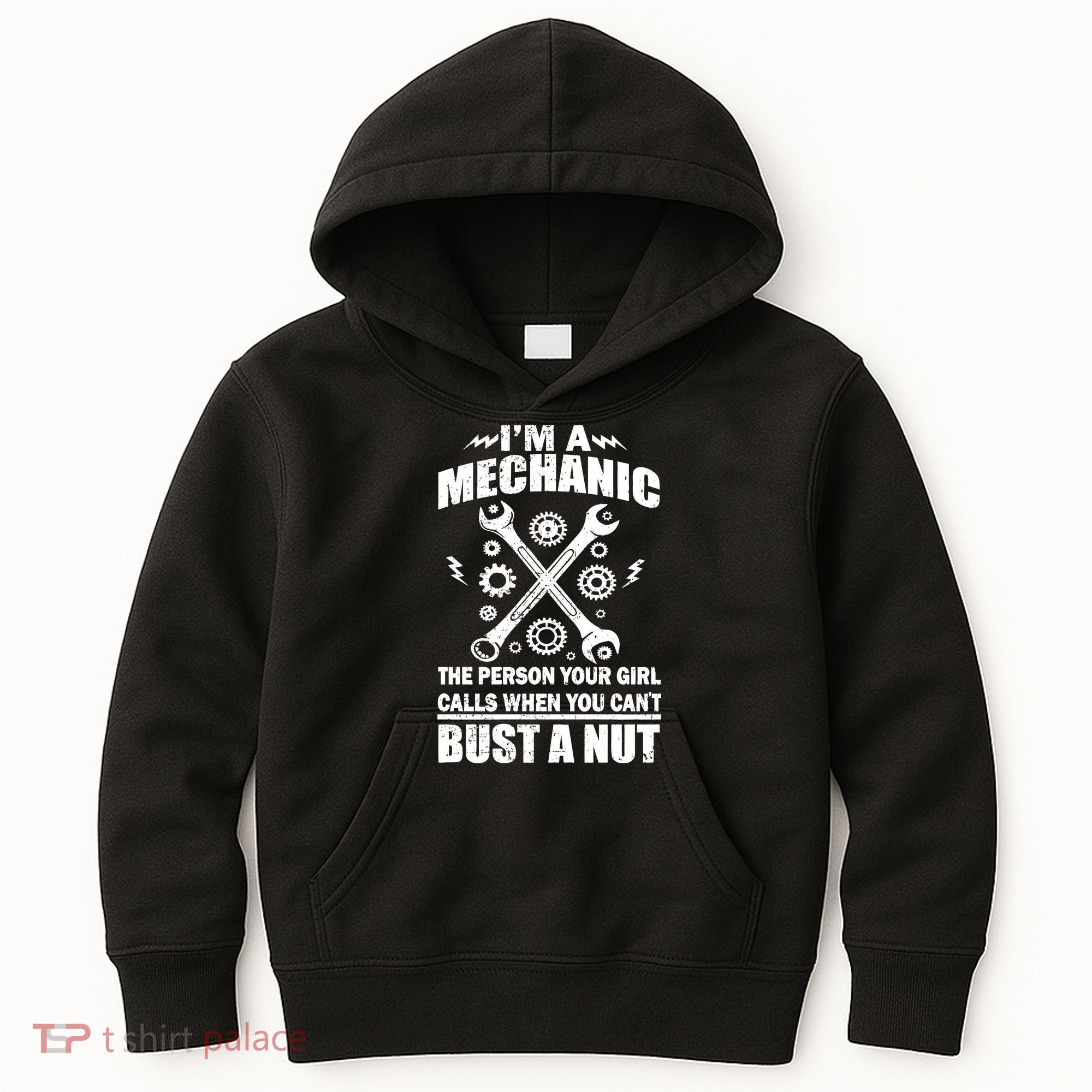 I'm A Mechanic Girl Calls When You Can't Bust A Nut Kids Hoodie