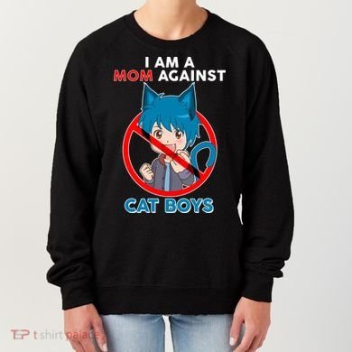 I'm A Mom Against Cat Boys Anime Cat Boys Women's Sweatshirt