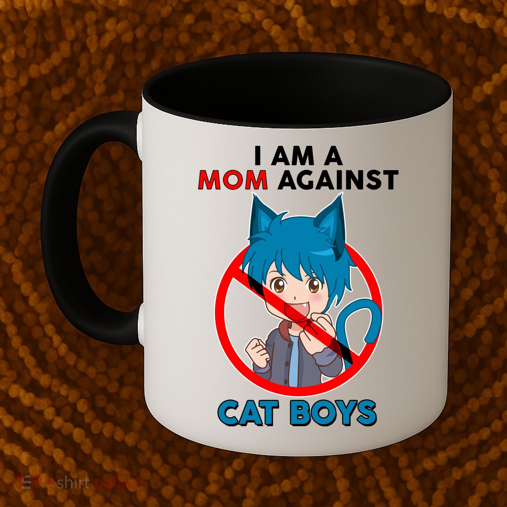 I'm A Mom Against Cat Boys Anime Cat Boys Coffee Mug