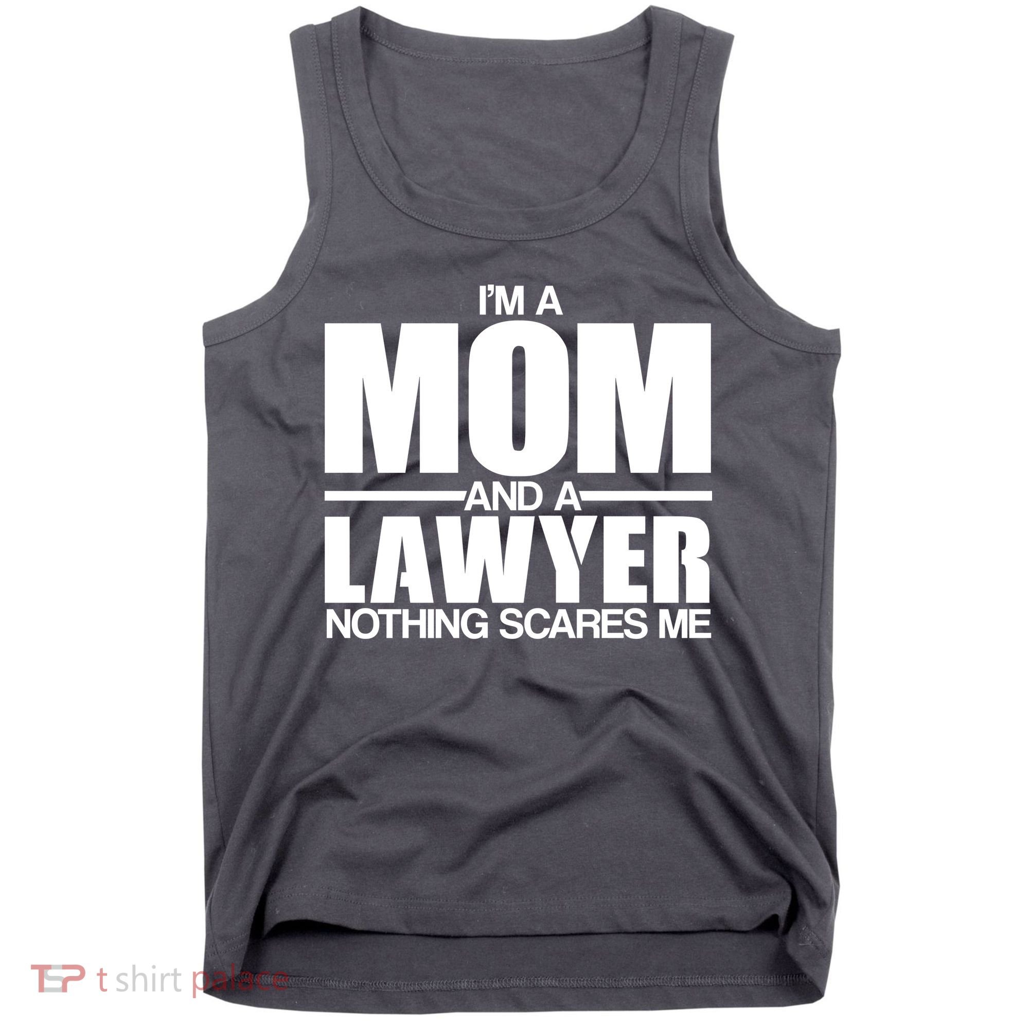 I'm A Mom And Layer Nothing Scares Me Tank Top