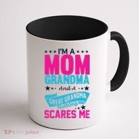I'm A Mom Grandma And A Great Grandma Funny  Coffee Mug thumb 1