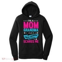 I'm A Mom Grandma And A Great Grandma Funny  Women's Hoodie thumb 0