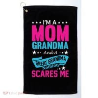 I'm A Mom Grandma And A Great Grandma Funny  Golf Towel thumb 0