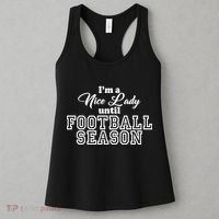 I'm A Nice Lady Until Football Season Women's Tank Top thumb 3