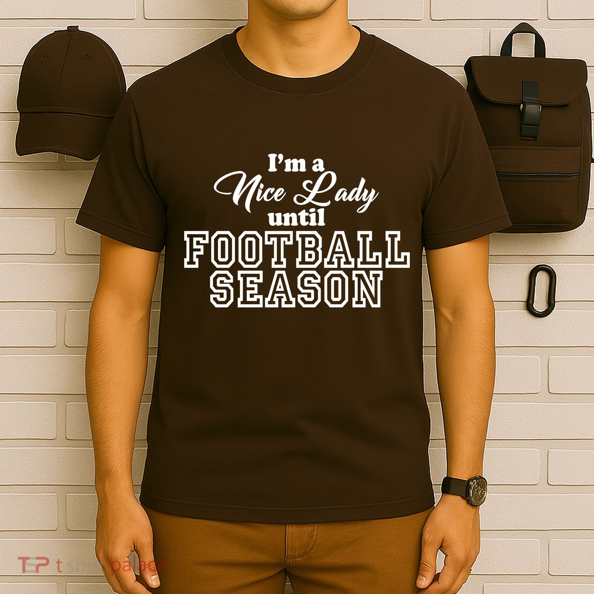 I'm A Nice Lady Until Football Season T-Shirt