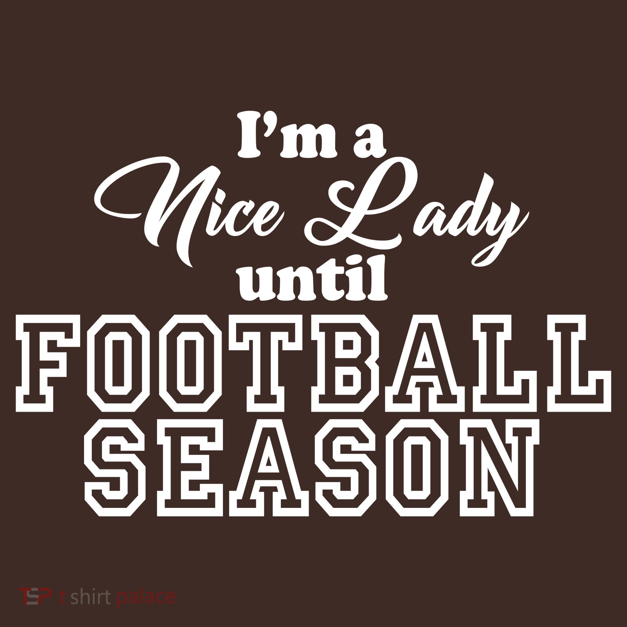 I'm A Nice Lady Until Football Season Baby Bodysuit