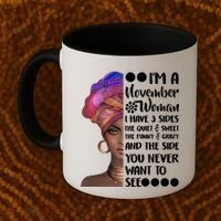I'm A November Woman Cute Birthday Coffee Mug thumb 2