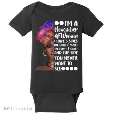 I'm A November Woman Cute Birthday Baby Bodysuit