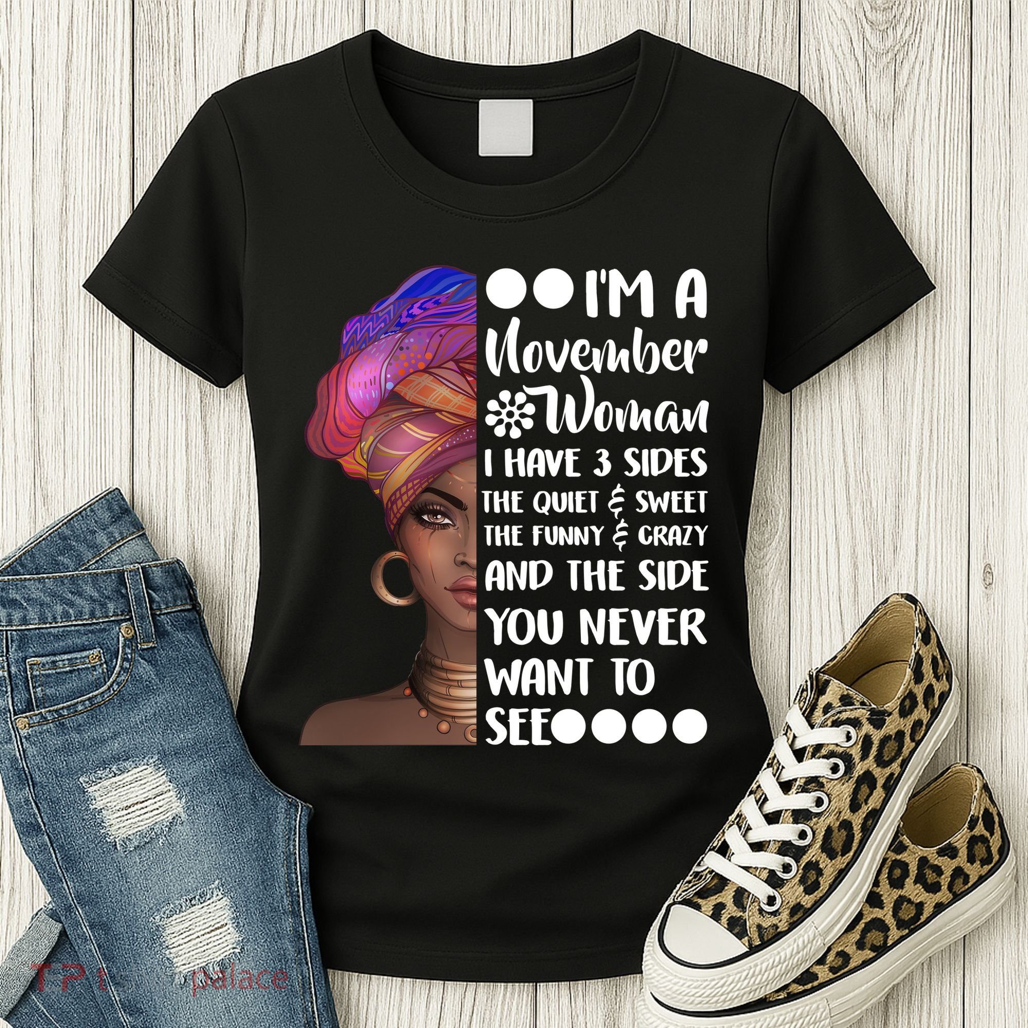 I'm A November Woman Cute Birthday Women's T-Shirt