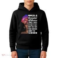 I'm A November Woman Cute Birthday Kids Hoodie thumb 4