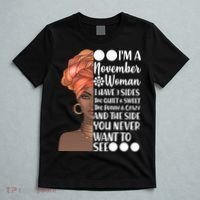I'm A November Woman I Have 3 Sides Birthday T-Shirt thumb 5