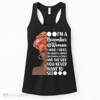 I'm A November Woman I Have 3 Sides Birthday Women's Tank Top thumb 0