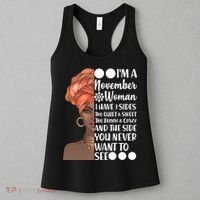 I'm A November Woman I Have 3 Sides Birthday Women's Tank Top thumb 3
