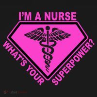 I'm A Nurse What's Your Superpower T-Shirt thumb 7
