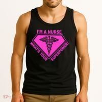 I'm A Nurse What's Your Superpower Tank Top thumb 3