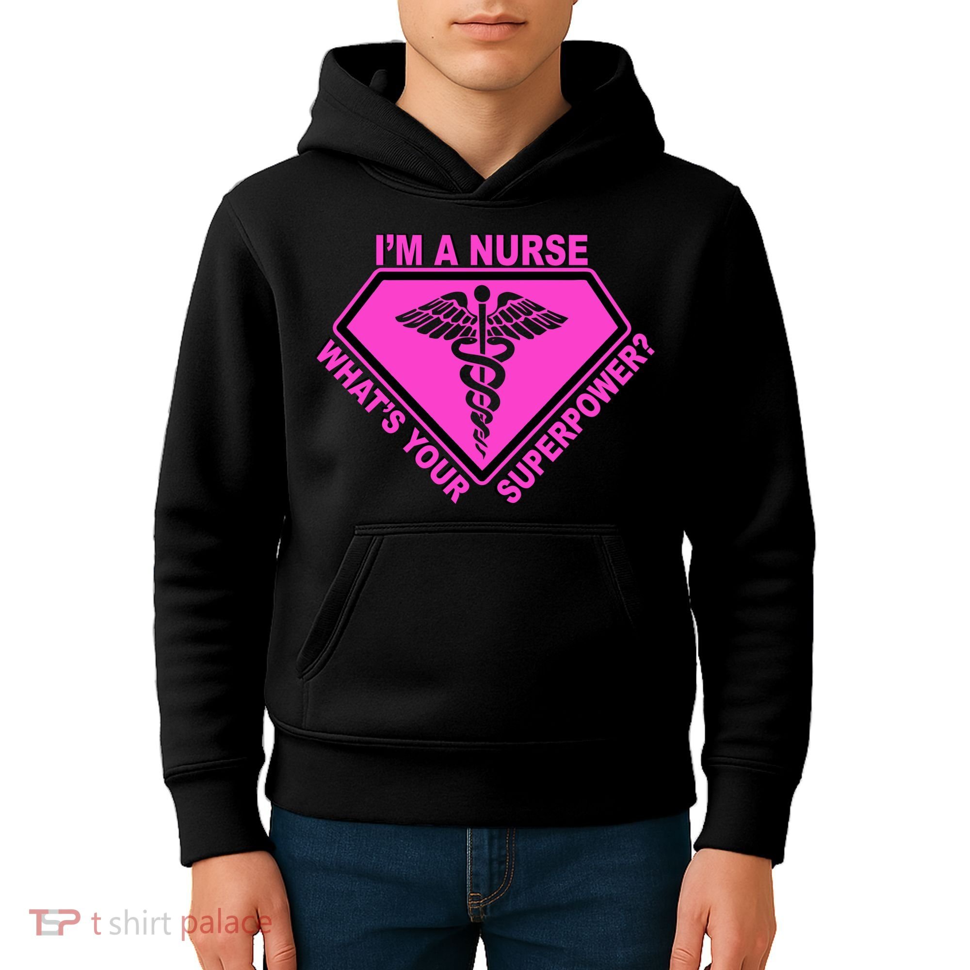 I'm A Nurse What's Your Superpower Kids Hoodie