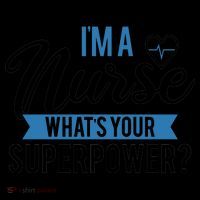 I'm A Nurse What's Your Superpower Funny Coffee Mug thumb 5