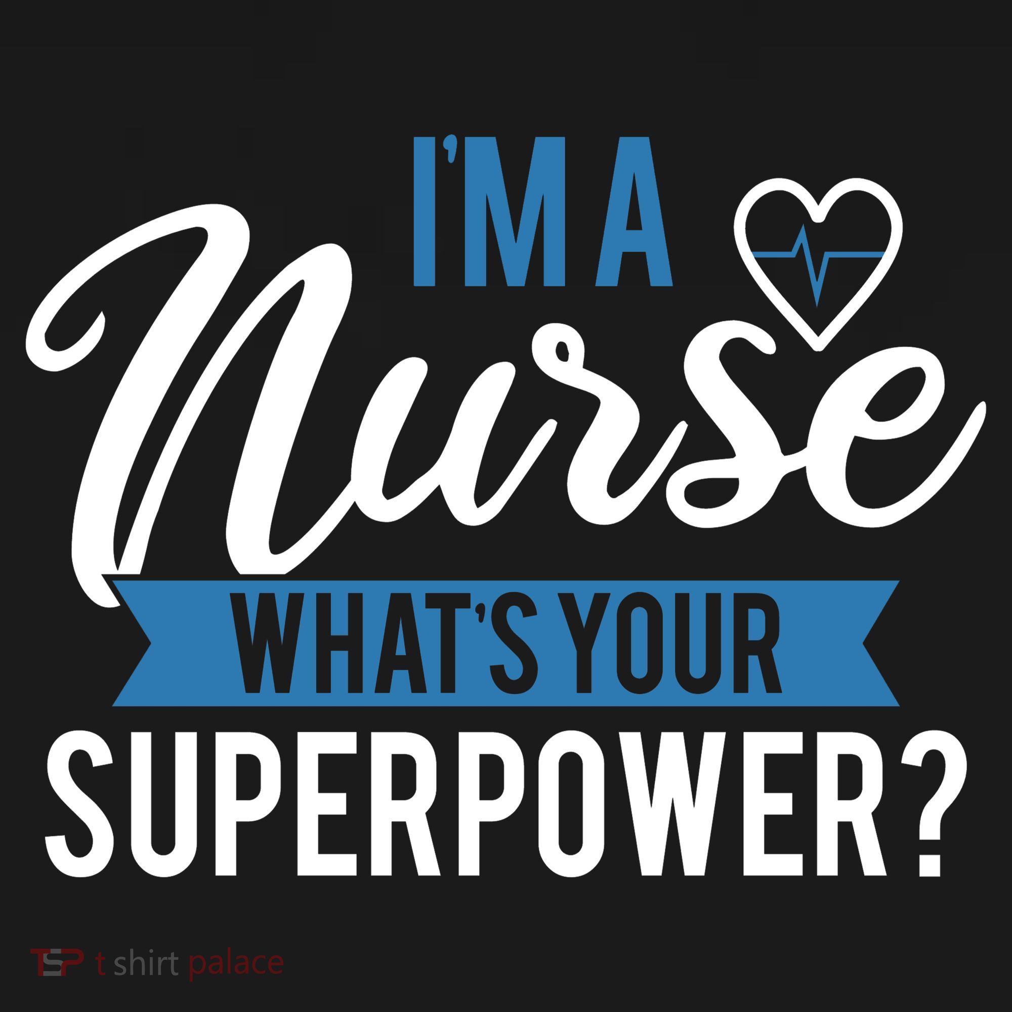 I'm A Nurse What's Your Superpower Funny Women's Tank Top