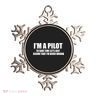 I'm A Pilot Ornament