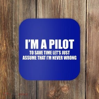 I'm A Pilot Coaster