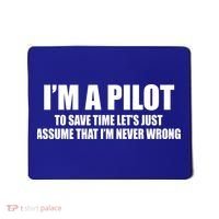 I'm A Pilot Mousepad thumb 0