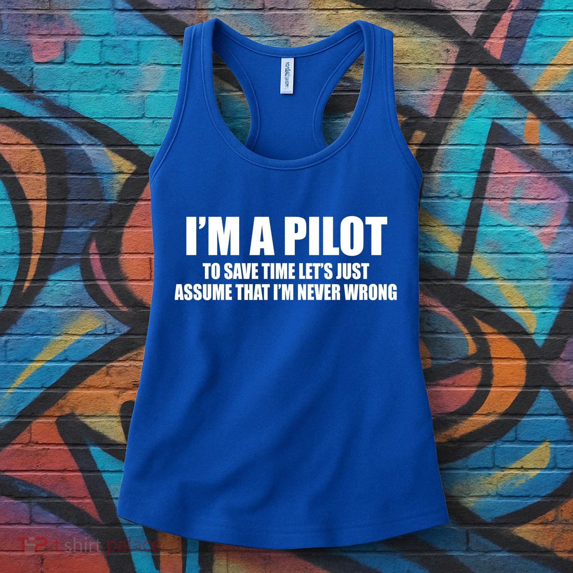 I'm A Pilot Women's Tank Top