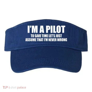 I'm A Pilot Visor