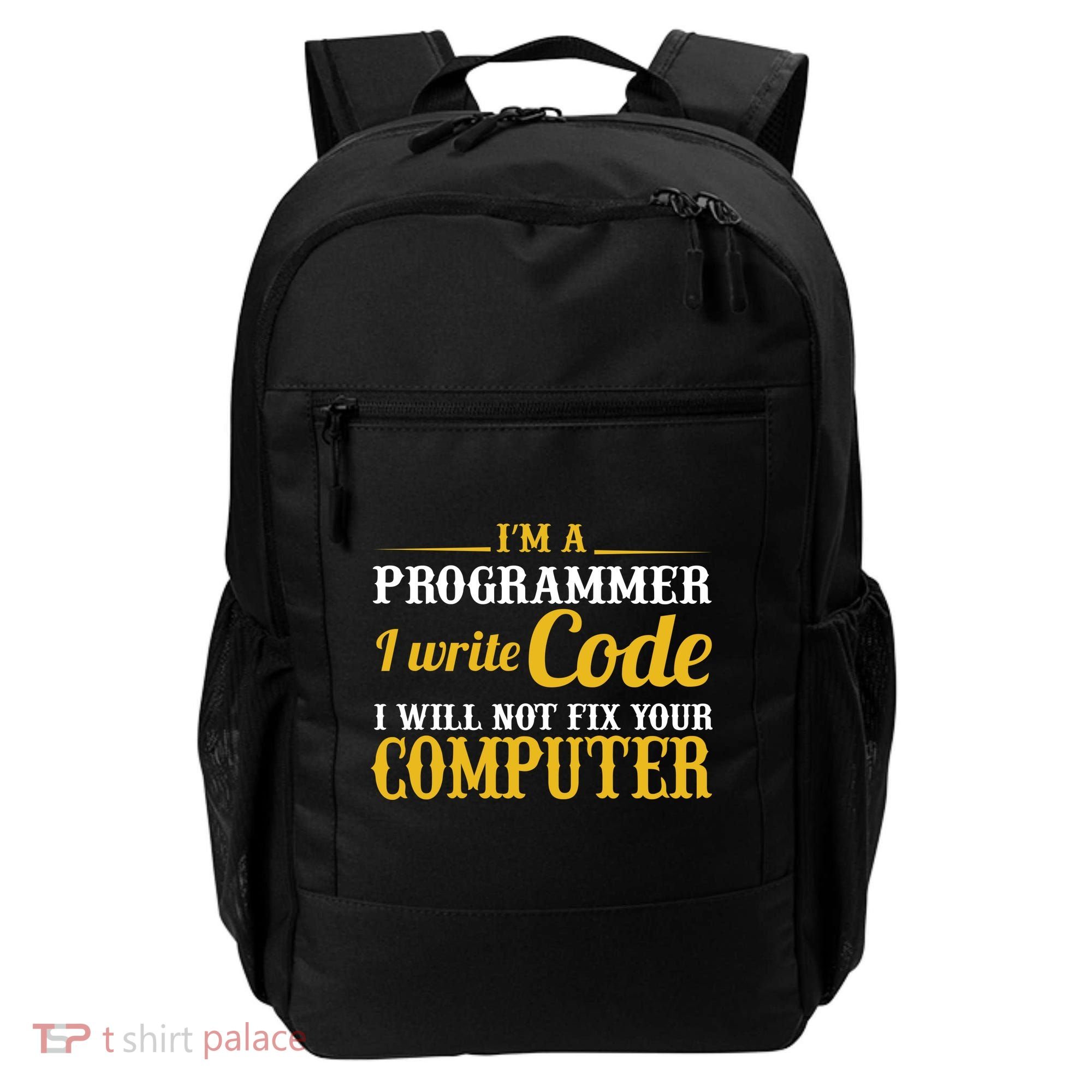 I'm A Programmer I Write Code Backpack