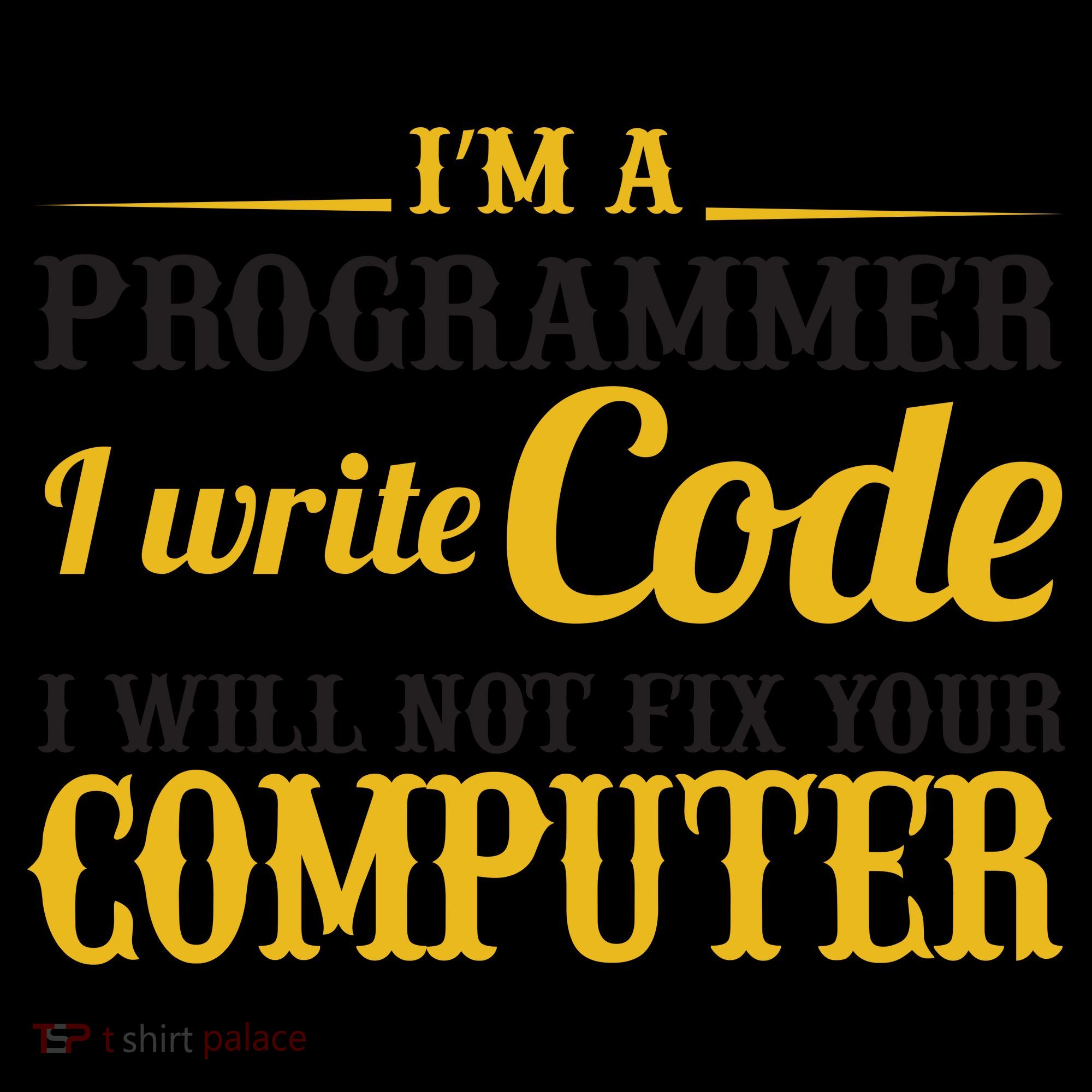 I'm A Programmer I Write Code Coffee Mug
