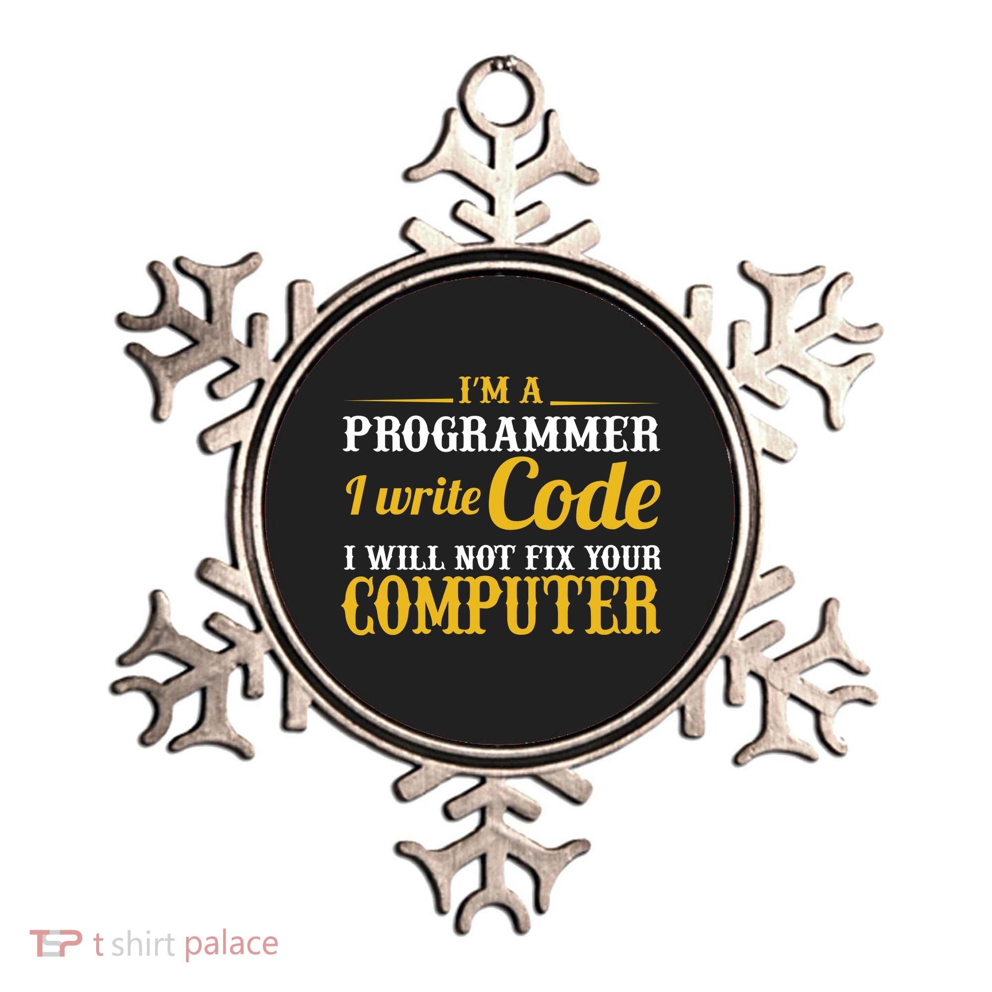 I'm A Programmer I Write Code Ornament