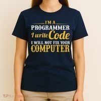 I'm A Programmer I Write Code T-Shirt thumb 4