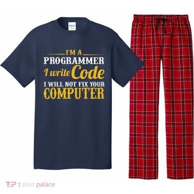 I'm A Programmer I Write Code Pajama Set