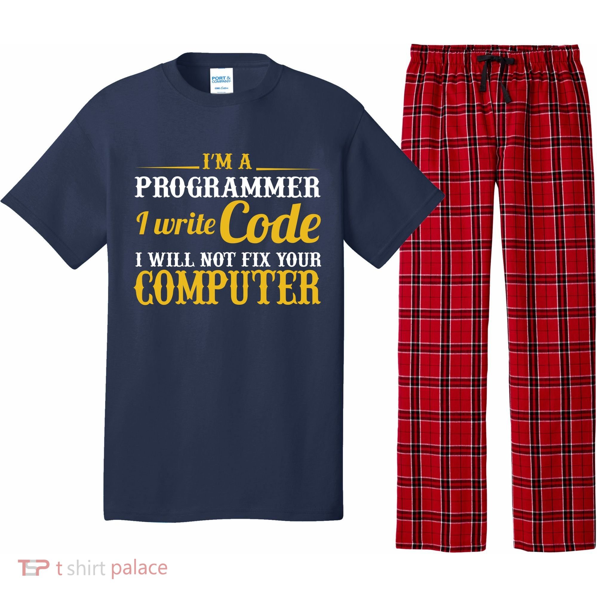 I'm A Programmer I Write Code Pajama Set