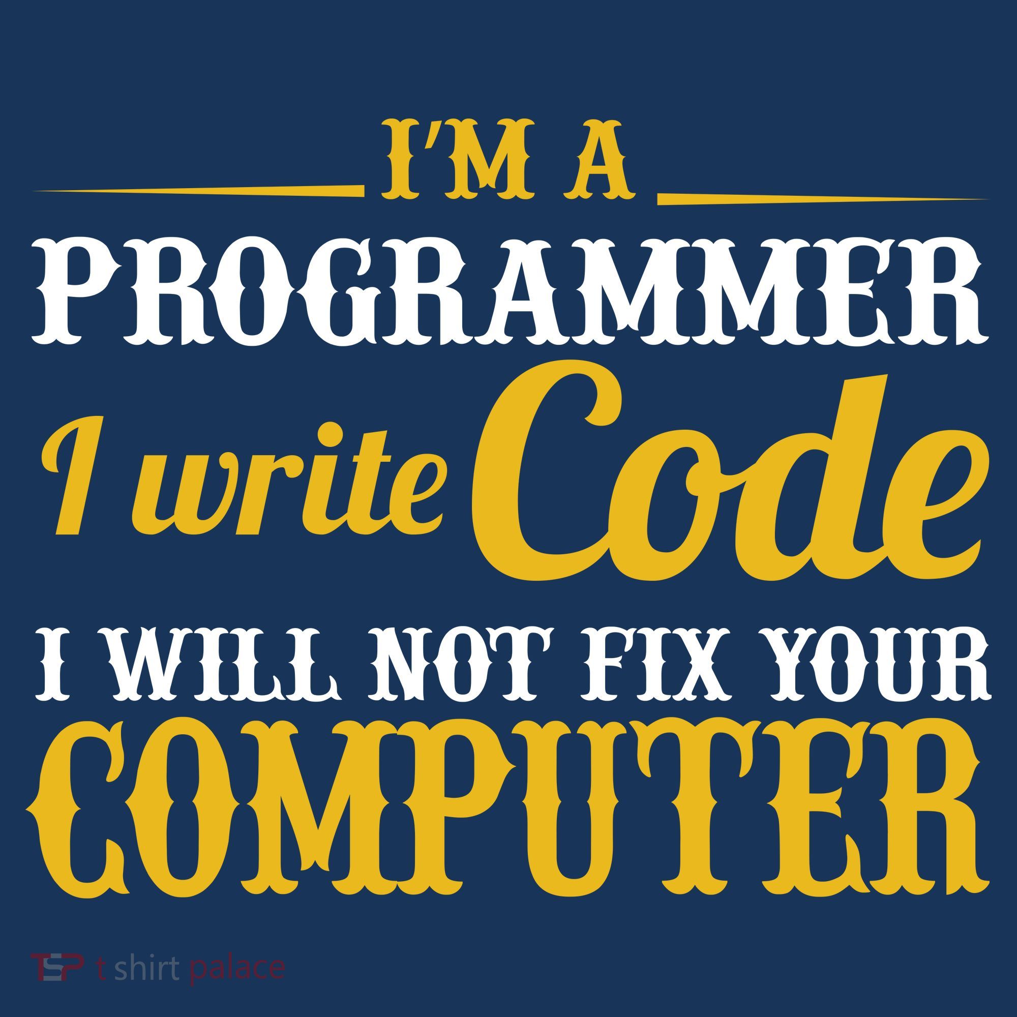 I'm A Programmer I Write Code Polo