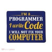 I'm A Programmer I Write Code Mousepad thumb 0