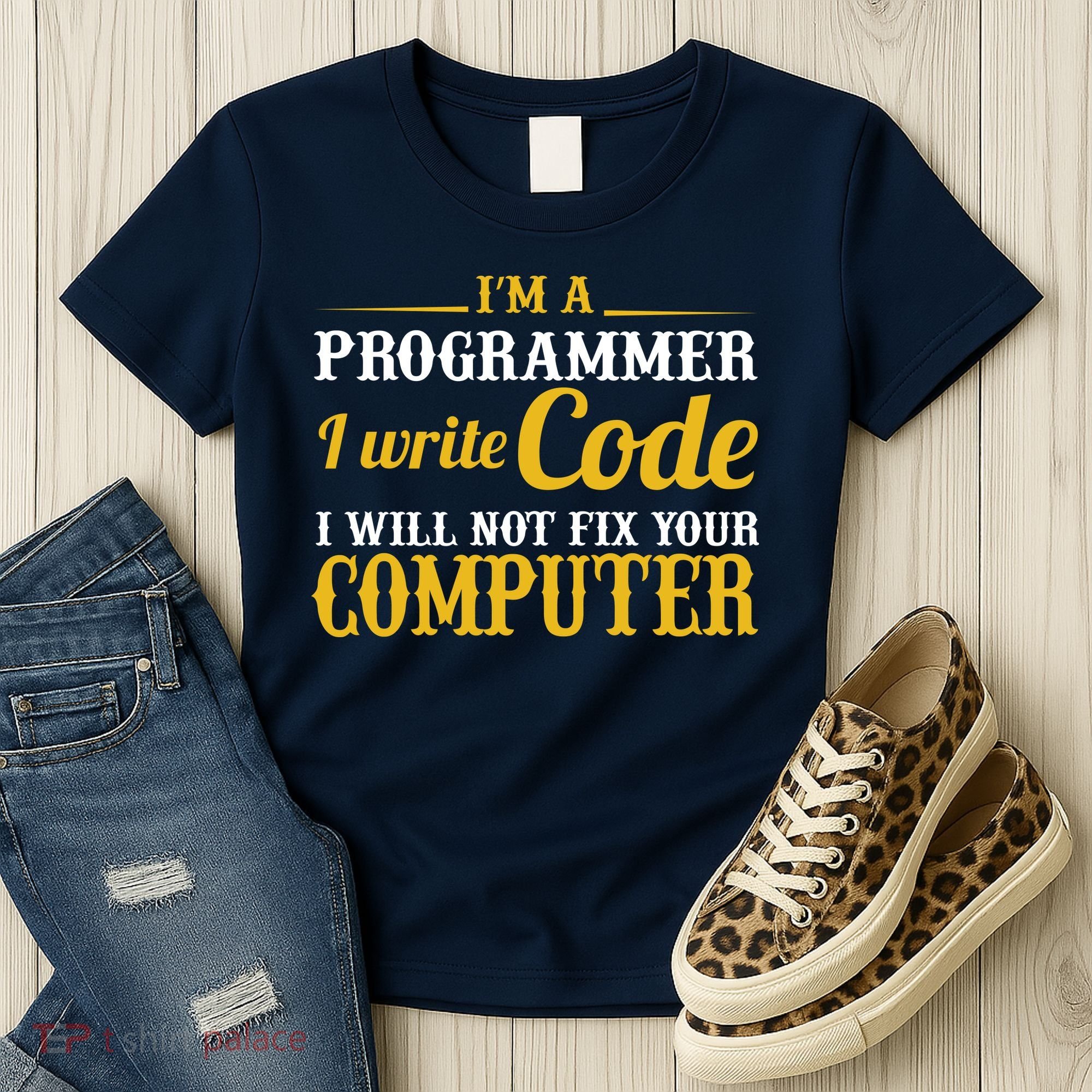 I'm A Programmer I Write Code Women's T-Shirt