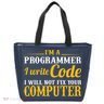 I'm A Programmer I Write Code Tote Bag