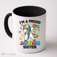I'm A Proud Autism Sister Dabbing Unicorn Coffee Mug thumb 0