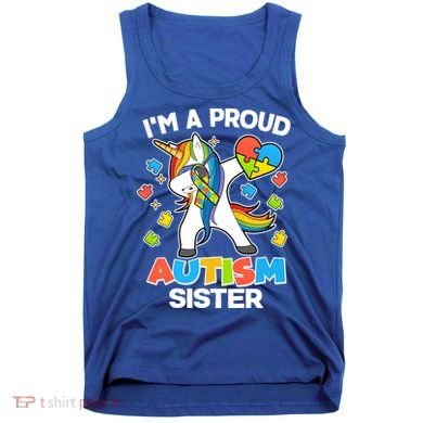 I'm A Proud Autism Sister Dabbing Unicorn Tank Top