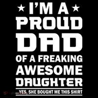 I'm A Proud Dad Of A Freaking Awesome Daughter Long Sleeve Shirt thumb 2