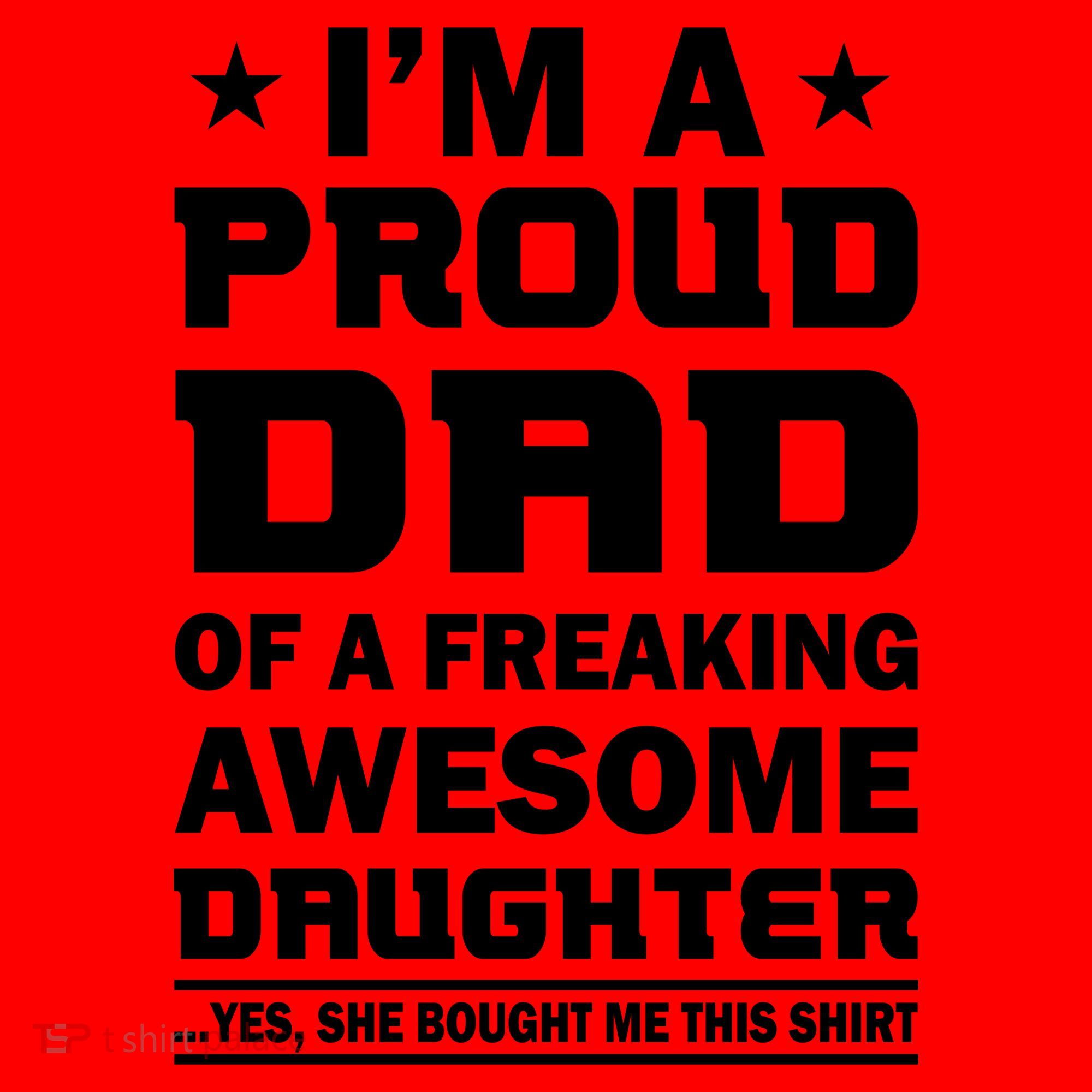 I'm A Proud Dad Of A Freaking Awesome Daughter Santa Hat