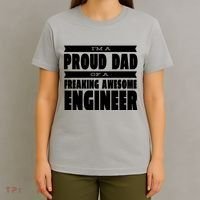 I'm A Proud Dad Of A Freaking Awesome Engineer T-Shirt thumb 4