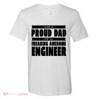 I'm A Proud Dad Of A Freaking Awesome Engineer V-Neck T-Shirt thumb 0