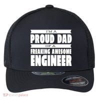 I'm A Proud Dad Of A Freaking Awesome Engineer Flexfit Unipanel Trucker Cap thumb 0