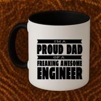 I'm A Proud Dad Of A Freaking Awesome Engineer Coffee Mug thumb 2