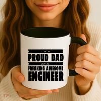 I'm A Proud Dad Of A Freaking Awesome Engineer Coffee Mug thumb 3