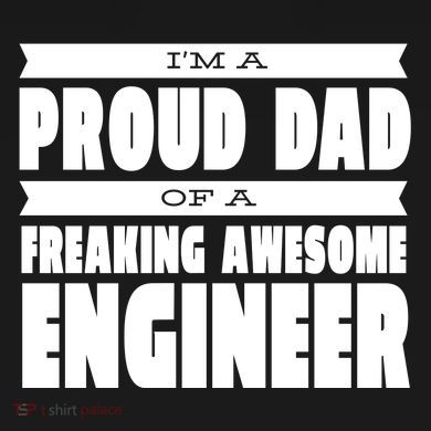 I'm A Proud Dad Of A Freaking Awesome Engineer Tie Dye Hoodie