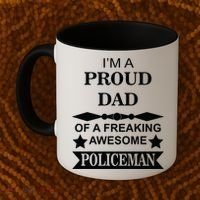 I'm A Proud Dad Of A Freaking Awesome Policeman Coffee Mug thumb 2